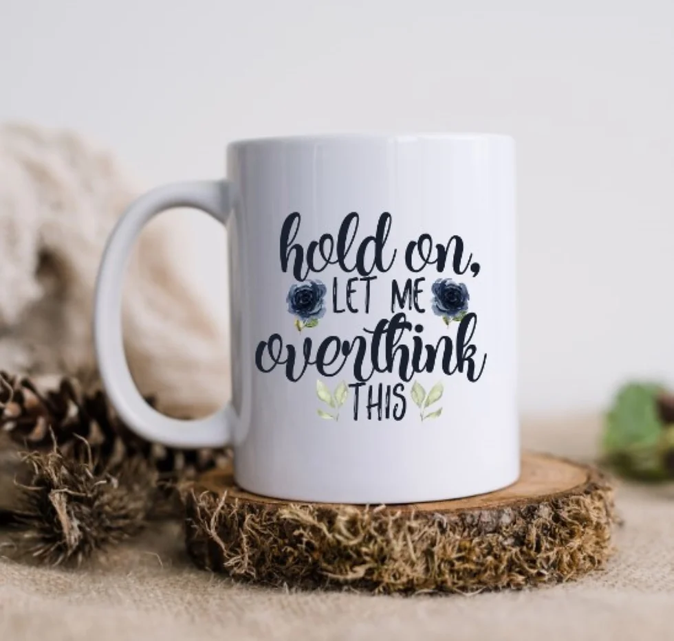 Choose a mug with a clever and funny quote that suits her personality